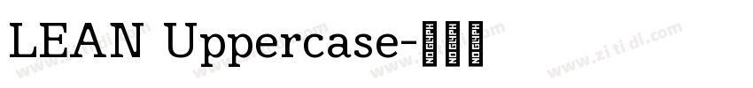 LEAN Uppercase字体转换
